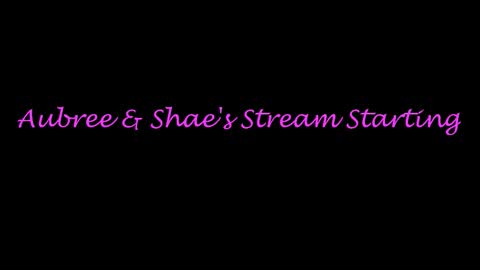 Aubree  Shae online show from October 13, 7:16 pm