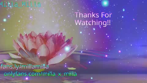 milla_milla online show from October 3, 6:10 am